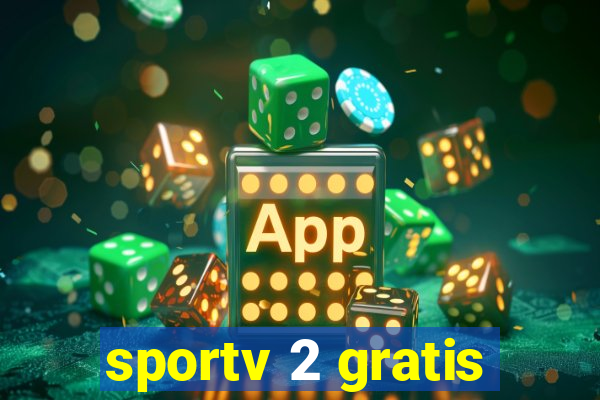 sportv 2 gratis